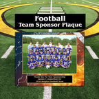 Personalized football sponsor plaque with team photo, sponsor logo and custom text